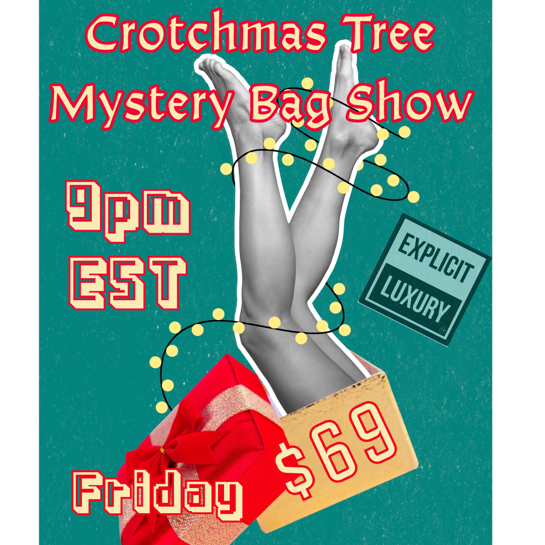 Crotchmas Tree Mystery Bag Game (Fri 12/13) 9:30pm EST